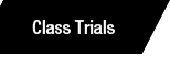 Class Trials